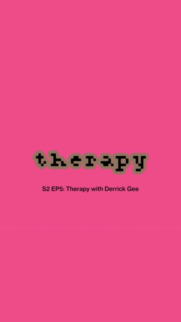 Therapy with Derrick Gee